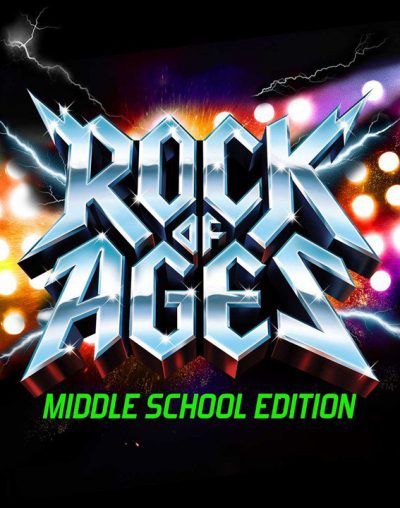 Rock of Ages - Middle School, Poster