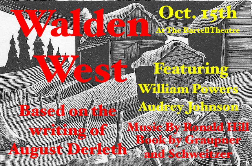 Walden West & An Evening With William Powers Bartell Theatre
